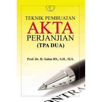 Teknik Pembuatan Akta Perjanjian (TPA DUA)