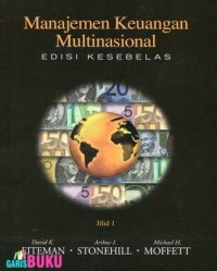 Manajemen Keuangan Multinasional (Edisi Kesebelas Jilid 1)
